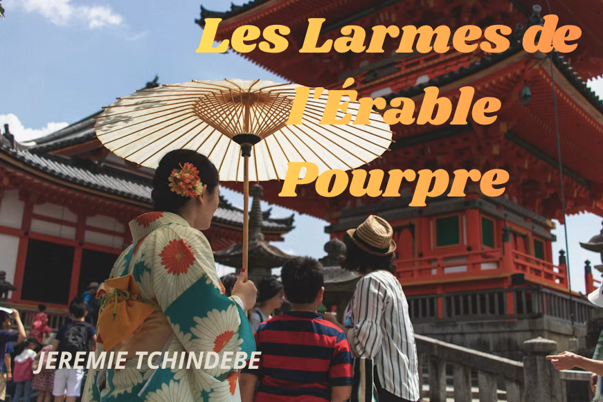 ROMAN-Les Larmes de l’Érable Pourpre